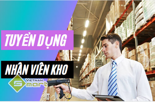 VietnamSmart tuyển gấp nhân viên kho đi làm ngay